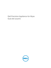 Dell Precision Appliance for Wyse Guia Del Usuario