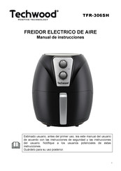 TECHWOOD TFR-306SH Manual De Instrucciones