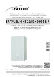 Sime BRAVA SLIM HE 25/55 Manual De Instalación Y Mantenimiento