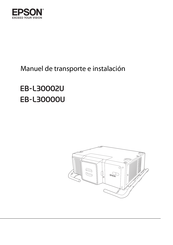 Epson EB-L30002U Manuel De Transporte E Instalación