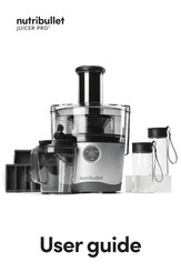 NUTRIBULLET Juicer Pro Manual De Instrucciones