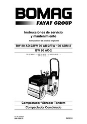 Fayat BOMAG BW 90 AD-2 Instrucciones De Servicio Y Mantenimiento