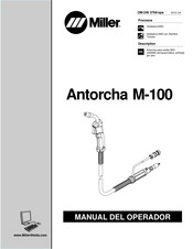 Miller M-100 Manual Del Operador