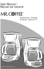 Mr Coffee Serie TF Manual De Usuario