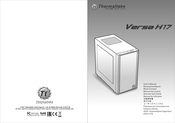 Thermaltake VERSA H17 Manual Del Usuario