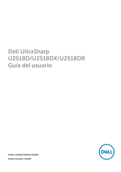 Dell UltraSharp U2518DR Guia Del Usuario