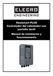 Elecro Engineering Heatsmart PLUS Manual De Instalación Y Funcionamiento