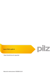 Pilz Serie PSEN op2H-A Manual De Instrucciones