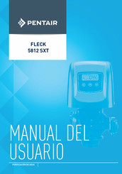 Pentair FLECK 5812 SXT Manual Del Usuario