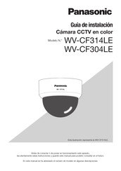 Panasonic WV-CF314LE Serie Guia De Instalacion