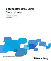 Blackberry Style 9670 Guia Del Usuario