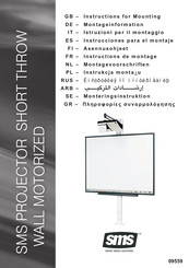 SMS PROJECTOR SHORT THROW Instrucciones Para El Montaje