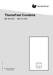 Saunier Duval MA 26-CS/1 Serie Instrucciones De Funcionamiento