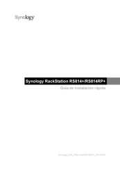 Synology RackStation RS814+ Guía De Instalación Rápida