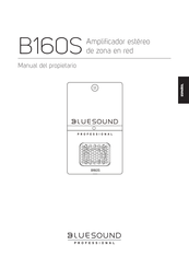 Bluesound Professional B160S Manual Del Propietário