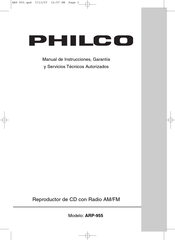 Philco ARP-955 Manual De Instrucciones Garantía Y Servicios Técnicos Autorizados