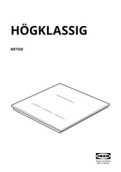 IKEA HÖGKLASSIG Manual De Instrucciones