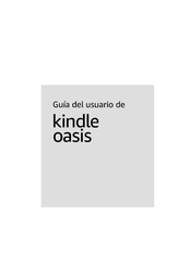 Amazon Kindle oasis Guia Del Usuario