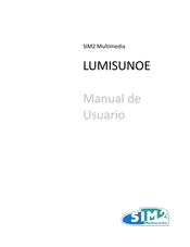 Sim2 Multimedia LUMISUNOE Manual De Usuario