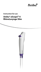 Ambu aScope 4 RhinoLaryngo Slim Instrucciones De Uso