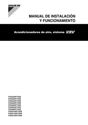 Daikin FXSQ80P7VEB Manual De Instalación Y Funcionamiento
