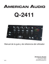 American Audio Q-2411 Manual De La Guía Y De Referencia Del Utilizador