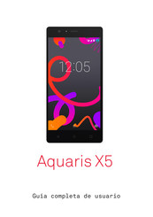 Aquaris X5 Guía Completa De Usuario