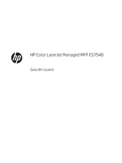 HP Color LaserJet E57540c Guia Del Usuario