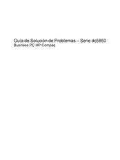 HP Compaq dc5850 Guía De Solución De Problemas