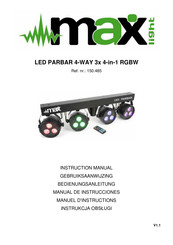 MAX LIGHT LED PARBAR 4-WAY 3x 4-in-1 RGBW Manual De Instrucciones