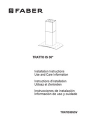 Faber TRATTO IS 36 Instrucciones De Instalación Información De Uso Y Cuidado