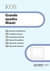 ZUCCHETTI KOS Grande quadra Miami Manual De Instalación