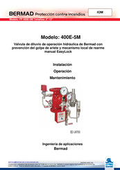 BERMAD 400E-5M Instalación Operación Mantenimiento