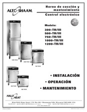 Alto-Shaam 300-TH/III Instalación Operación Mantenimiento