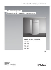 Vaillant flexoTHERM exclusive VWF 87/4 Instrucciones De Instalación Y Mantenimiento