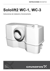 Grundfos Sololift2 WC-1 Instrucciones De Instalación Y Funcionamiento