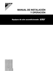 Daikin FXFQ125P8VEB Manual De Instalación Y Operación