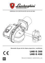 Lamborghini Caloreclima LMB G 450 Manual De Instalación, Mantenimiento Y Uso