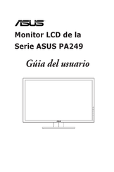 Asus PA249 Serie Guia Del Usuario