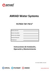 amiad TAF-750 2 Instrucciones De Instalación, Operación Y Mantenimiento