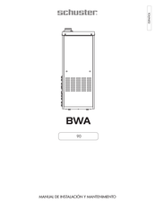 SCHUSTER BWA 90 Manual De Instalación Y Mantenimiento