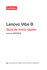 Lenovo A2016b30 Guia De Inicio Rapido