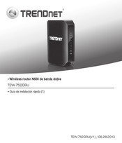 TRENDnet TEW-752DRU Guía De Instalación Rápida