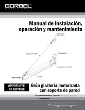 GORBEL WB100MD Manual De Instalación, Operación Y Mantenimiento