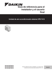 Daikin VRV IV-S RXYSCQ5TMV1B Guía De Referencia Para El Instalador Y El Usuario Final