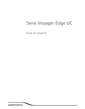 Plantronics Voyager Edge UC Serie Guía De Usuario