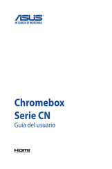 Asus Chromebox CN Serie Guia Del Usuario