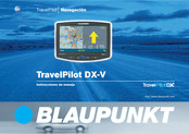 Blaupunkt TravelPilot DX-V Instrucciones De Manejo