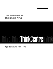 Lenovo ThinkCentre M73z 10BC Guia Del Usuario