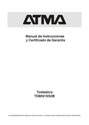 ATMA TO8031SSDE Manual De Instrucciones Y Certificado De Garantía